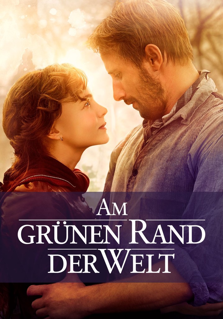 Am grünen Rand der Welt Stream Jetzt online anschauen